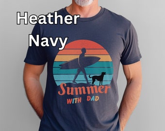 Summer with Dad Beach Themed T-shirt, Surfer Walking Dog, Father Day Shirt, Ocean Lover's Tee, Birthday Present for Daddy, Cool Dad