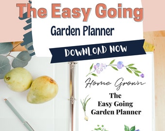 The Easy Going Garden Planner