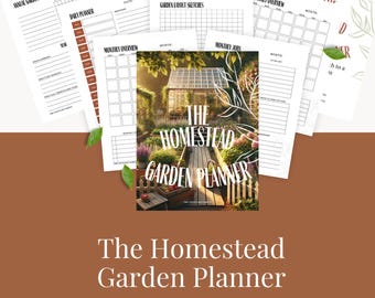 Homestead Garden Planner: Printable Garden Log & Layouts (PDF)