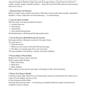 May include: A white workbook titled "How to Use This Handwriting Copywork Workbook" with black text. The workbook provides instructions on improving handwriting, focus, and character through daily copywork, including reading quotes, copying them carefully, and using artwork.