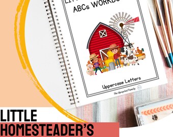 Little Homesteader's ABC Workbook