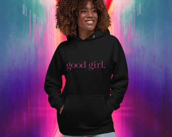 Good Girl Smutty Book Frase sudadera con capucha negra