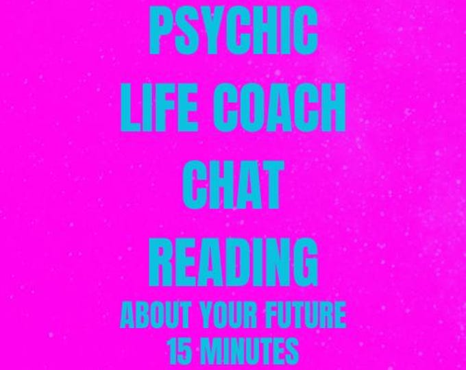 Janine Psychic Life Coach Chat Reading About Your Future: 15 Minutes Psychic Life Coach Chat Reading