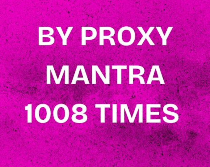 By Proxy Mantra Writing (1008 Times) for Rama Energy (PDF)