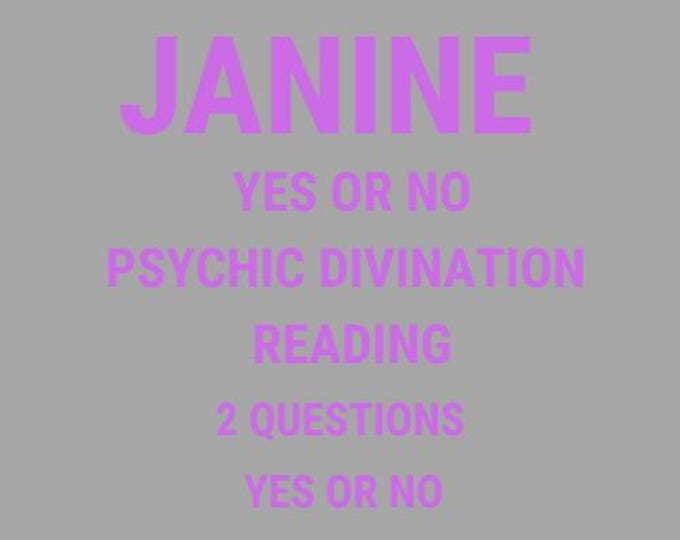 Janine Psychic Divination Yes or No Reading About Your Future 2 Questions Yes Or No Psychic Divination Reading
