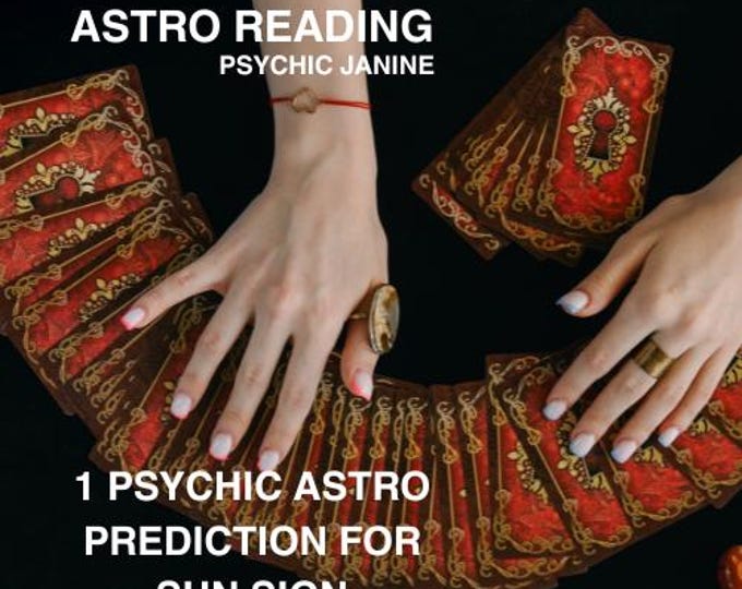 Psychic Astro Reading: 1 Sun Sign Prediction (PDF Download)