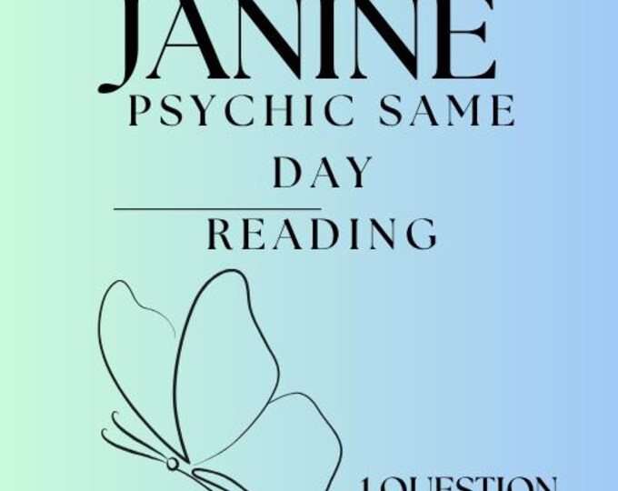 Janine Same Day Psychic Reading About Your Future: 1 Question Psychic Reading About Your Future
