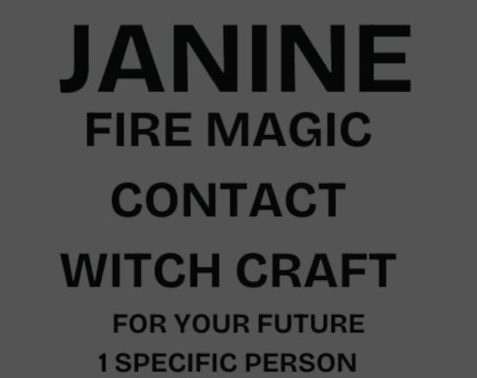 Janine Fire Contact Spell
