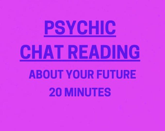 Psychic Chat Reading 20 Minute Future Insight (PDF Delivery)