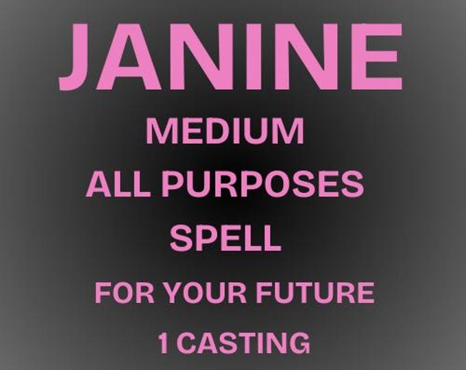 Janine All Purpose Spell For Your Future