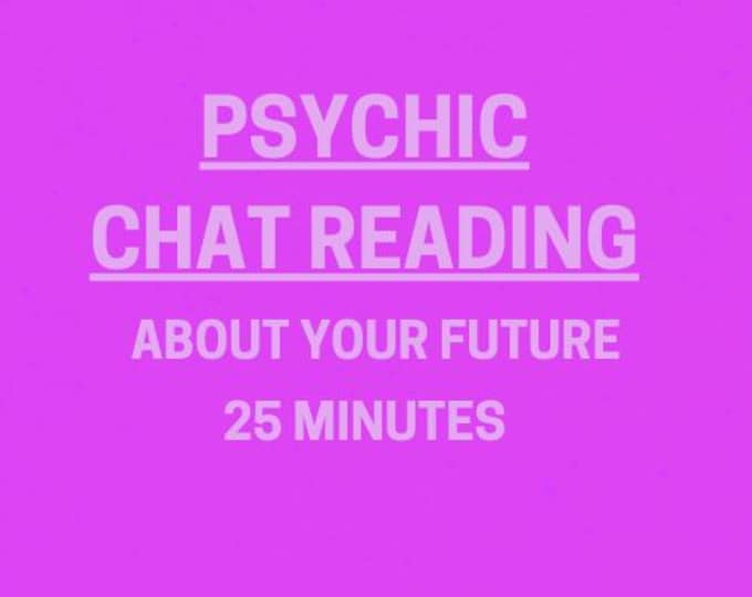 Psychic Chat Reading 25 Minute Future Guidance (PDF Delivery)