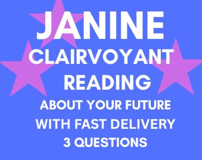 Janine Clairvoyant Reading About Your Future 3 Questions With Fast Delivery
