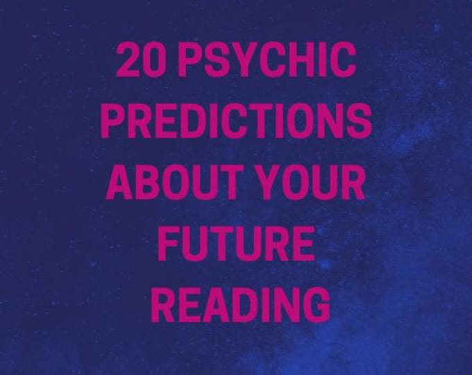 Psychic Future Reading: 20 Predictions (PDF Download, 24Hour Delivery)