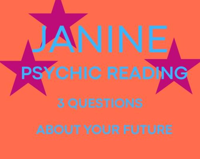 Janine Psychic Reading About Your Future 3 Question Psychic Reading About Your Future