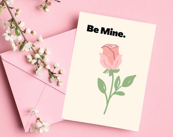 Be Mine Rose Valentine's Day Card (5" by 7")