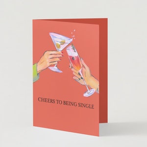 Prost auf das Sein Single Galentine's Day Karte (12,7 x 18,8 cm)