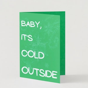 Tarjeta de Navidad Bebé, hace frío afuera (5" por 7")