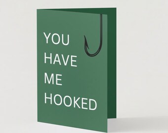 Je hebt me verslaafd aan het vissen op Valentijnsdagkaart (5" bij 7")