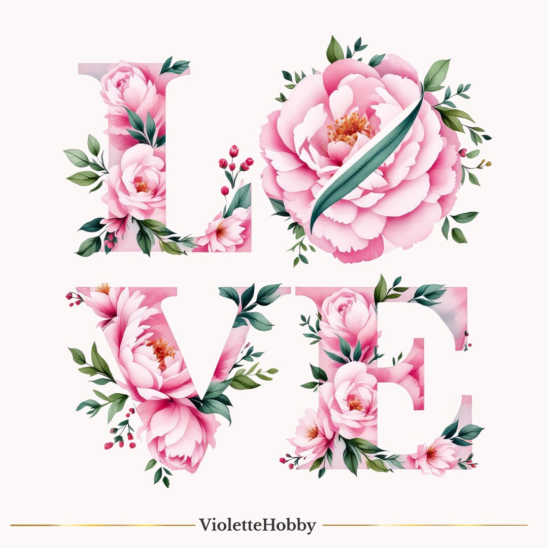 Floral LOVE PNG Clipart | Flower Letters for Valentine's Day and ...