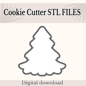 May include: A white Christmas tree-shaped cookie cutter design with a gray outline, set against a light beige background. The text "Cookie Cutter STL FILES" is at the top, and "Digital download" is at the bottom.