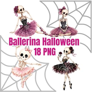 May include: Four illustrations of skeletons dressed as ballerinas in various poses. They wear black and pink tulle tutus, ribbons, and bows. The text Ballerina Halloween 18 PNG is centered in bright pink. A large white spider web pattern is in the background.