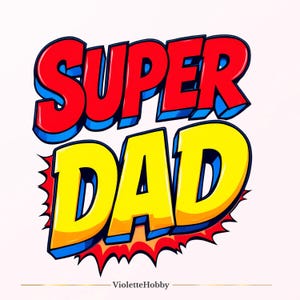 Pacote PNG de Super Pai | 12 Designs de Clipart para o Dia dos Pais | Sublimação Engraçada de Pai | Adesivos Digitais em Estilo Quadrinho | Download Instantâneo