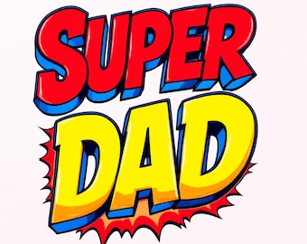Super Dad PNG Clipart Bundle: Father's Day Comic Designs (Digital Download)