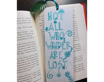 Not All Who Wander Are Lost Bookmark, Poetry Bookmark, Quote Bookmark, Nature Quote Bookmark