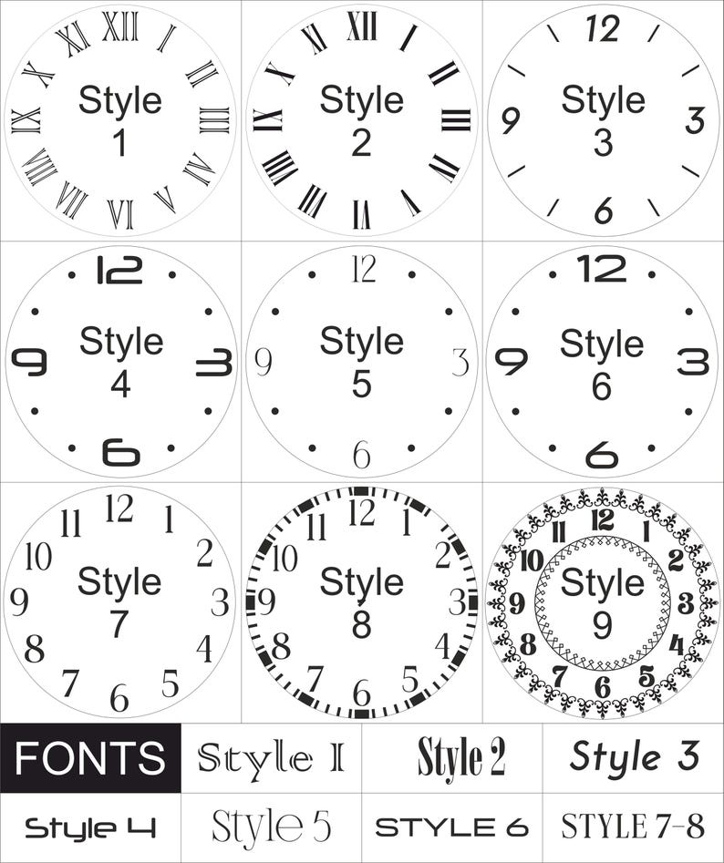 May include: Nine different clock face designs with Roman numeral, Arabic numeral, and dot hour markers. The designs are labeled "Style 1" through "Style 9". The text "FONTS" is displayed at the bottom of the image, followed by the text "Style 1" through "Style 8" to indicate the font styles used in the clock face designs.