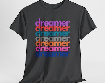 Dreamers Tee, Graphic T-Shirt, Boho Hippie Shirt, Inspirational Quote Top, Men Women Clothing, Positive Vibes Apparel