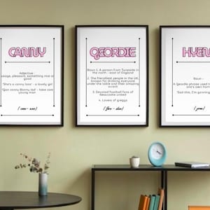 Set Of 3 Toon Talk Digital Prints | Canny | Geordie | Hyem | Geordie Dictionary Print | Newcastle Slang Print | Newcastle Dialect Print |