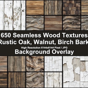 650 texturas de madera sin costuras / Fondos digitales rústicos de roble, nogal y corteza de abedul / Archivos JPG para diseño gráfico y proyectos 3D