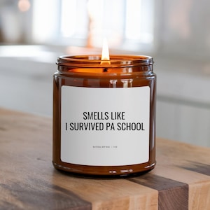 PA School Graduation Candle Gift, Physician Assistant Graduation Gift, PA Graduate Gift,  PA Grad, Physician Assistant Student Graduation
