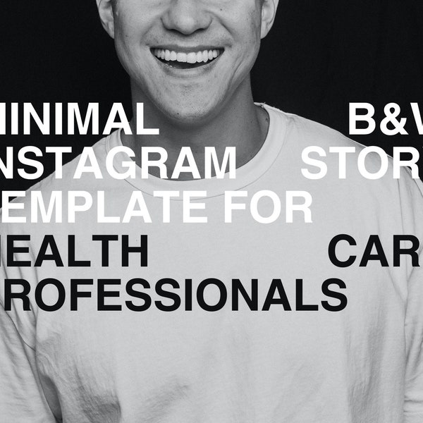 Minimal B&W Instagram Story Template for Health Care Professionals