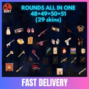 May include: A digital collection of 29 Rust game skins labeled ROUNDS ALL IN ONE 48+49+50+51. The image displays various virtual items including firearms, melee weapons, clothing, and decorative objects in diverse colors and patterns against a dark background.
