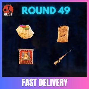 May include: Image featuring a peanut, a bag of peanuts, a banner, and a rifle. The text "ROUND 49" is displayed in teal, and "RUST" is in a red circle. The words "FAST DELIVERY" are at the bottom.