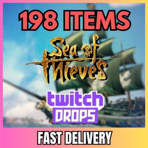 Puede incluir: Imagen con el texto "198 ITEMS" en rojo, encima del logo "Sea of Thieves" en dorado. Debajo, un cuadrado morado con "twitch DROPS" y un barco pirata en el fondo. El texto "FAST DELIVERY" está en la parte inferior.