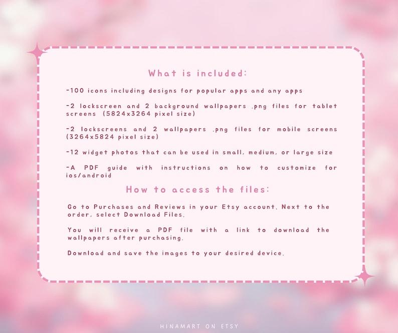 May include: A pink and white digital download product description. The text details 100 app icons, wallpapers, and widget photos. Instructions on how to access the files are also included. The Etsy shop name, HINAMART ON ETSY, is at the bottom.