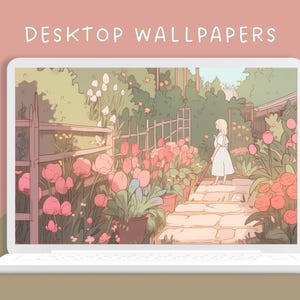 May include: A digital illustration of a girl in a white dress walking through a garden with pink and red flowers. The background is a light green and pink color scheme. The text "DESKTOP WALLPAPERS" is at the top of the image.
