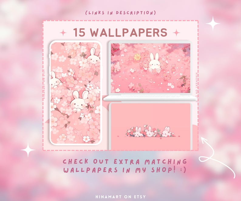 May include: Digital wallpapers in pink with a bunny theme. The image shows a phone, laptop, and tablet with matching designs of bunnies and cherry blossoms. Text reads "15 Wallpapers" and "Check out extra matching wallpapers in my shop!"