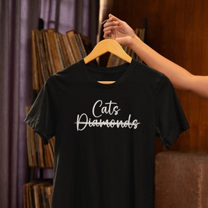 Cats Over Diamonds Unisex Jersey Short Sleeve Tee 2, Cat Lover Gift, Kitties Over Diamonds, Cute Cat Shirt, Funny Cat Shirt, Cat Gifts