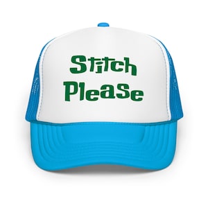 Stitch Please Foam Trucker Hat – Funny Disney Lilo & Stitch Inspired Hat for Disney Fans