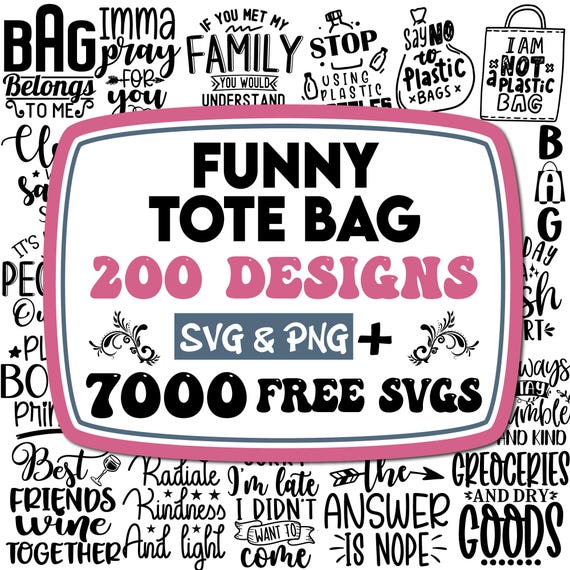 Funny Tote Bag Svg Bundle | Tote Bag Quotes Svg | Tote Bag Sayings Svg | Tote Bag Png | Mom Bag Svg | Market Bag Svg | Cut Files For Cricut
