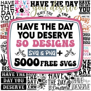 Have The Day You Verdient Svg-bundel | Skelet-svg | Grappige skelet-svg | Digitale download | Svg-bestanden voor Cricut, png