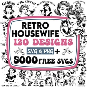 Ama de casa retro Svg Bundle, Ama de casa retro Png, Mujeres retro Svg, Ama de casa vintage Svg, Ama de casa de los años 50 Svg, Divertido sarcástico, Mamá descarada Svg