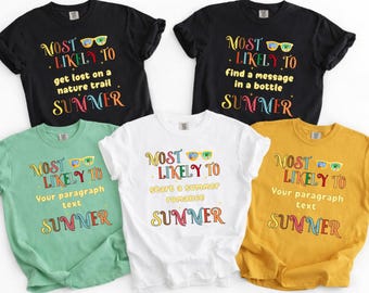 Custom Most Likely To Shirt Comfort Colors Summer Vacation T-Shirt - Teacher Group Tee
