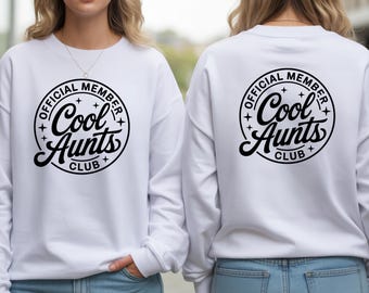 Comfort Colors Cool Aunts Club Sweatshirt, Baby Announcement Gift Sister Shirt, Pregnancy Reveal Tee