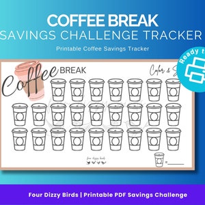 COFFEE BREAK Savings Challenge Printable PDF | A6 Printable Challenge | Cash Saving Challenge | Cash Stuffing | Ready to Print | Budget