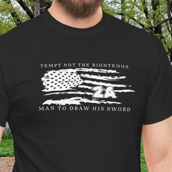 Defender la libertad: Camiseta 2A con la bandera estadounidense desgastada "No tientes al hombre justo" (Unisex)
