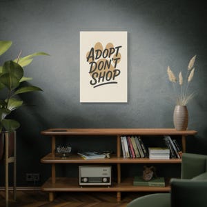 Adopt Dont Shop Paw Print Canvas Wall Art Animal Rescue Sign Dog Lover Home Decor Pet Adoption Gift